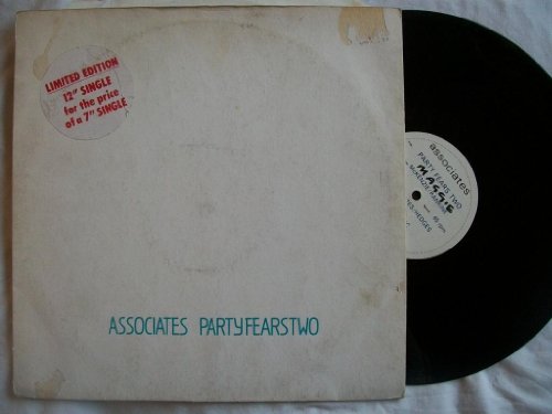 Associates, The - Party Fears Two